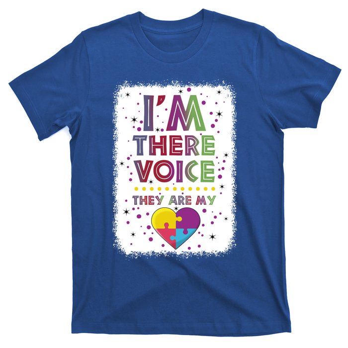 Autism I Am There Voice They Are My Heart Special Ed Teacher Gift T-Shirt