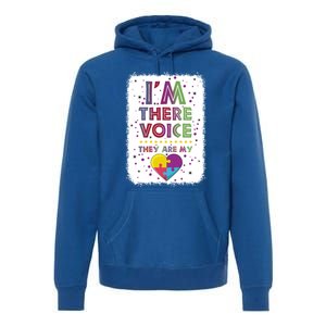 Autism I Am There Voice They Are My Heart Special Ed Teacher Gift Premium Hoodie