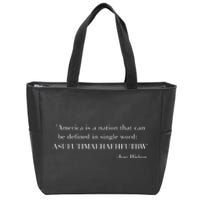 America Is A Nation That Can Be Defined In Single Word Joe Biden Meme Zip Tote Bag