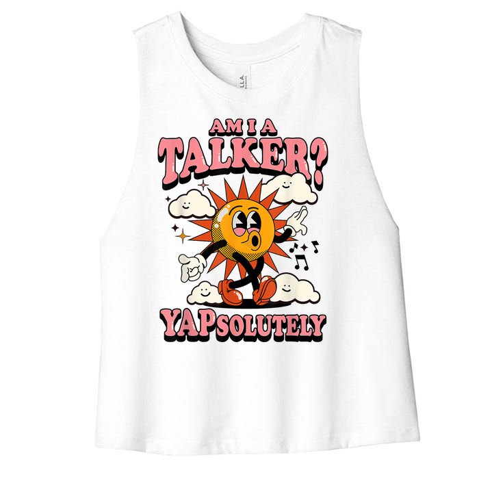 Am I A Talker Yapsolutely Women's Racerback Cropped Tank