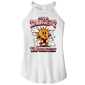 Am I A Talker Yapsolutely Women’s Perfect Tri Rocker Tank