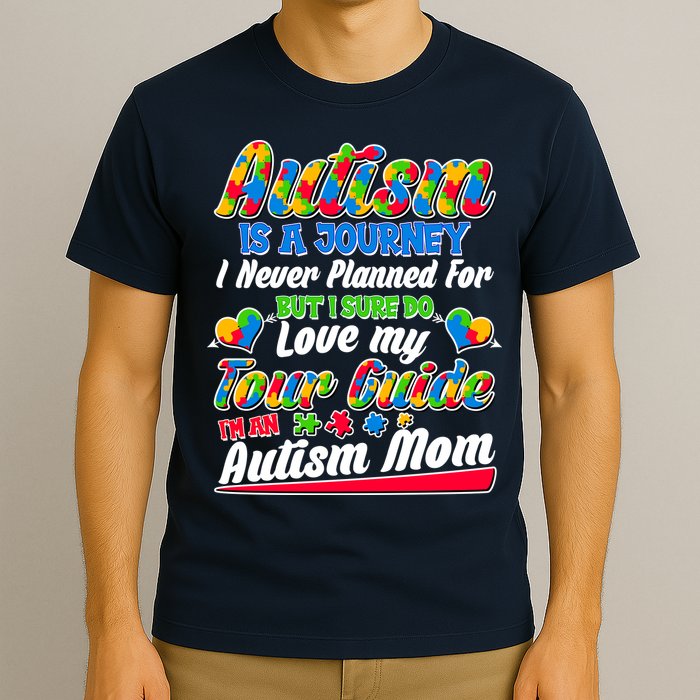 Autism Is A Journey I'm An Autism Mom T-Shirt