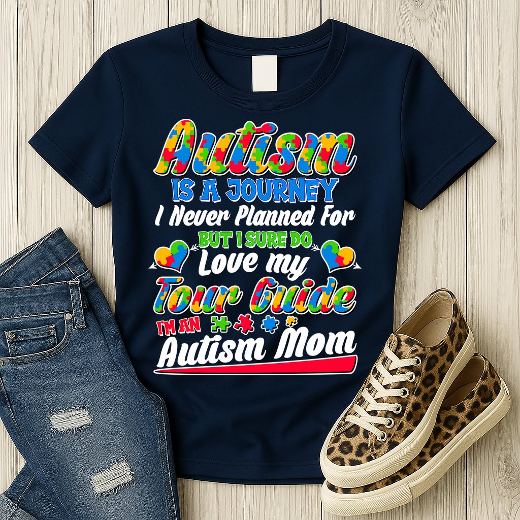 Autism Is A Journey I'm An Autism Mom Womens T-Shirt