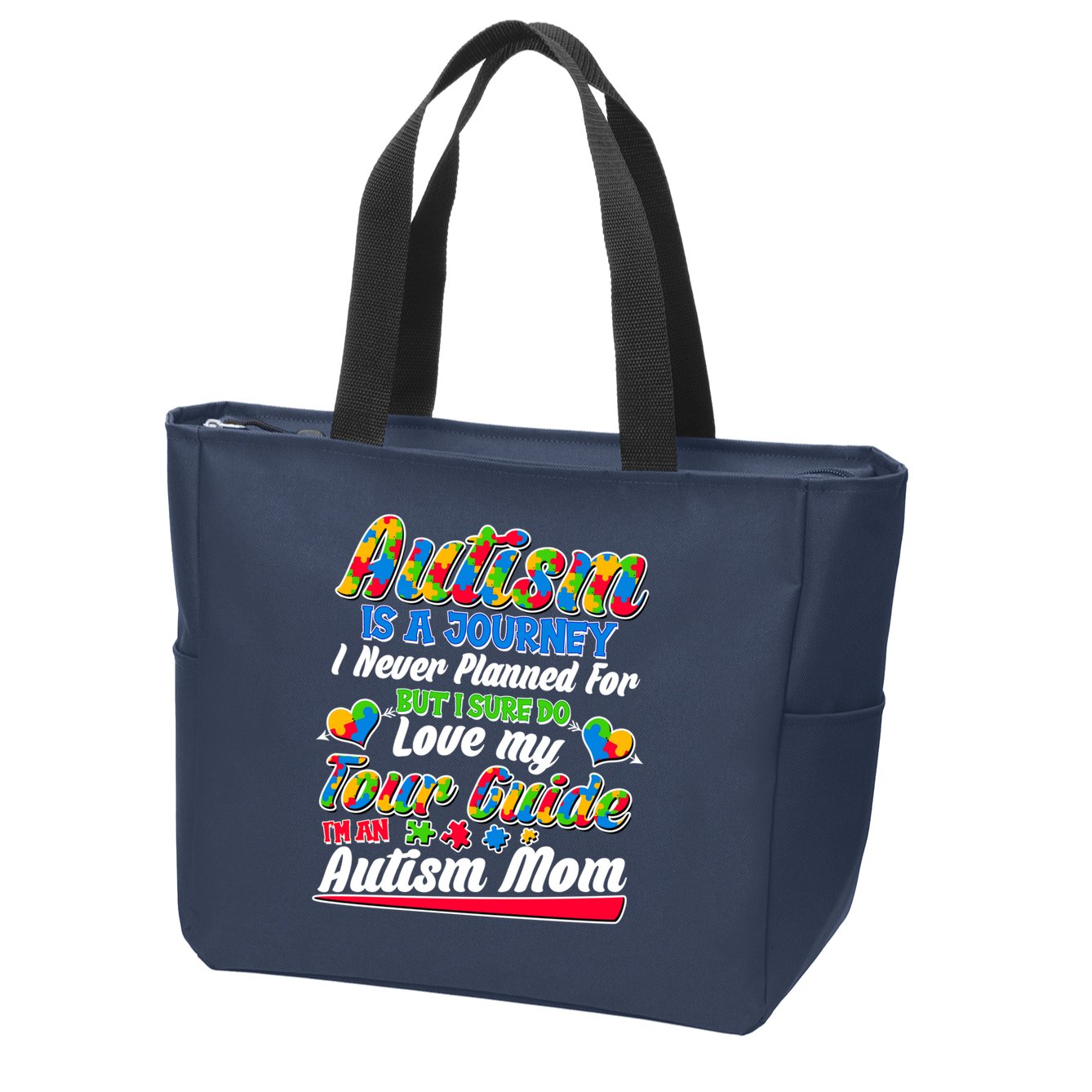 Autism Is A Journey I'm An Autism Mom Zip Tote Bag