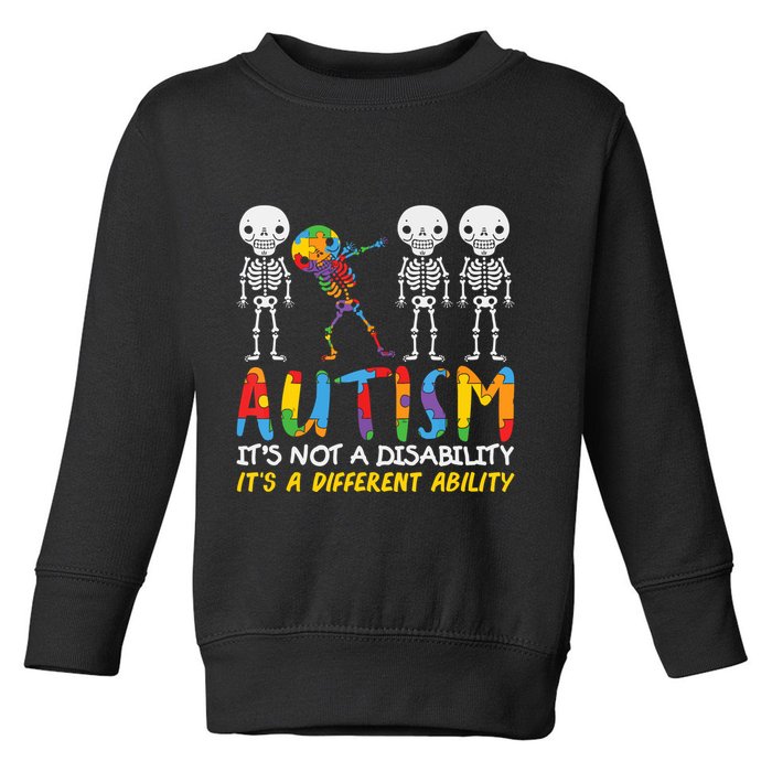 Austism Its A Different Ability Toddler Sweatshirt
