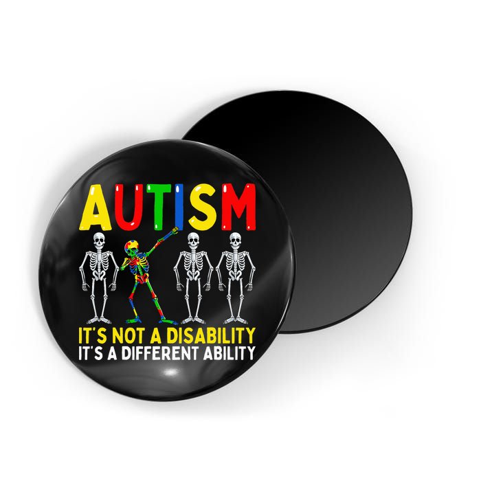 Autism It's A Different Ability Funny Dabbing Skeleton  Magnet