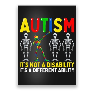 Autism It's A Different Ability Funny Dabbing Skeleton  Poster
