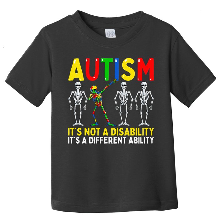 Autism It's A Different Ability Funny Dabbing Skeleton  Toddler T-Shirt