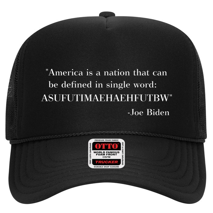 America Is A Nation That Can Be Defined In Single Word Asufutimaehaehfutbw Trucker Hat