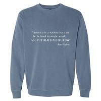 America Is A Nation That Can Be Defined In Single Word Asufutimaehaehfutbw Garment-Dyed Sweatshirt