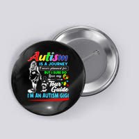 Autism Is A Journey Autism Awareness Button