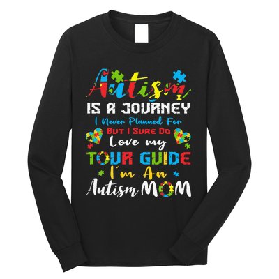 Autism Is A Journey Autism Mom Women Autism Awareness Themed Long Sleeve Shirt