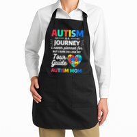 Autism Is A Journey I Never Planned For But I Sure Do Love Apron