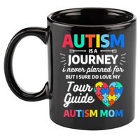 Autism Is A Journey I Never Planned For But I Sure Do Love 11oz C Handle Ceramic Mug