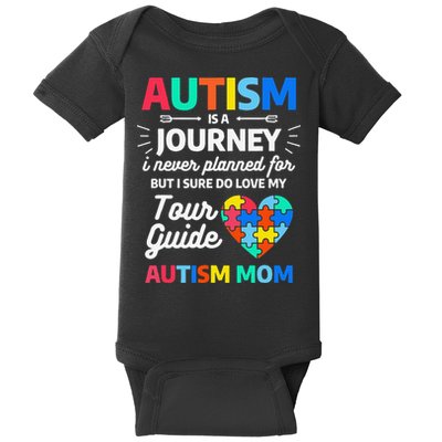 Autism Is A Journey I Never Planned For But I Sure Do Love Baby Bodysuit