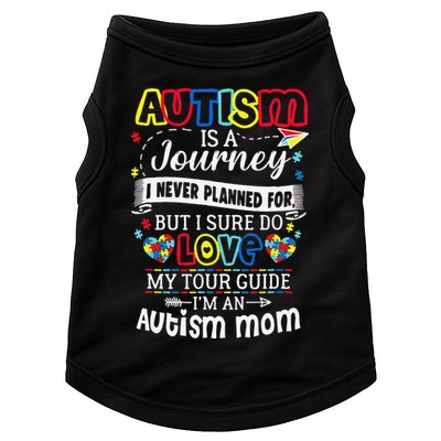 Autism Is A Journey I Never Planned Love My Tour Guide Doggie Tank