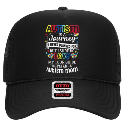 Autism Is A Journey I Never Planned Love My Tour Guide Trucker Hat
