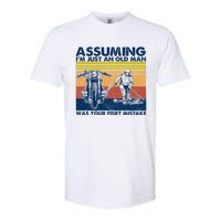 Assuming I Am Just An Old Man Was Your First Mistake Softstyle CVC T-Shirt