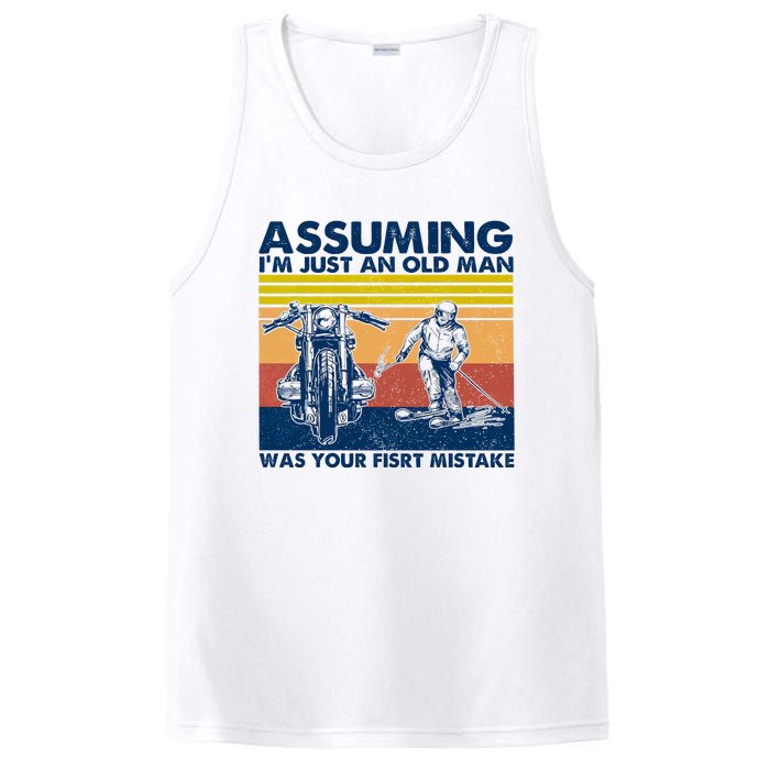 Assuming I Am Just An Old Man Was Your First Mistake PosiCharge Competitor Tank