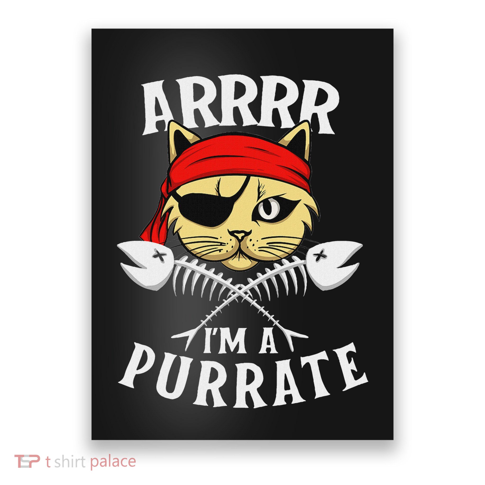 Arrrr IM A Purrate Cat Buccaneer Freebooter Poster