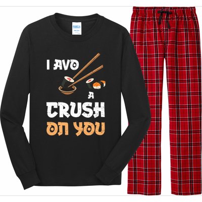 Avocado: I Avo A Crush On You Funny Gift Sushi Sayings Gift Long Sleeve Pajama Set