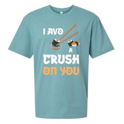 Avocado: I Avo A Crush On You Funny Gift Sushi Sayings Gift Sueded Cloud Jersey T-Shirt