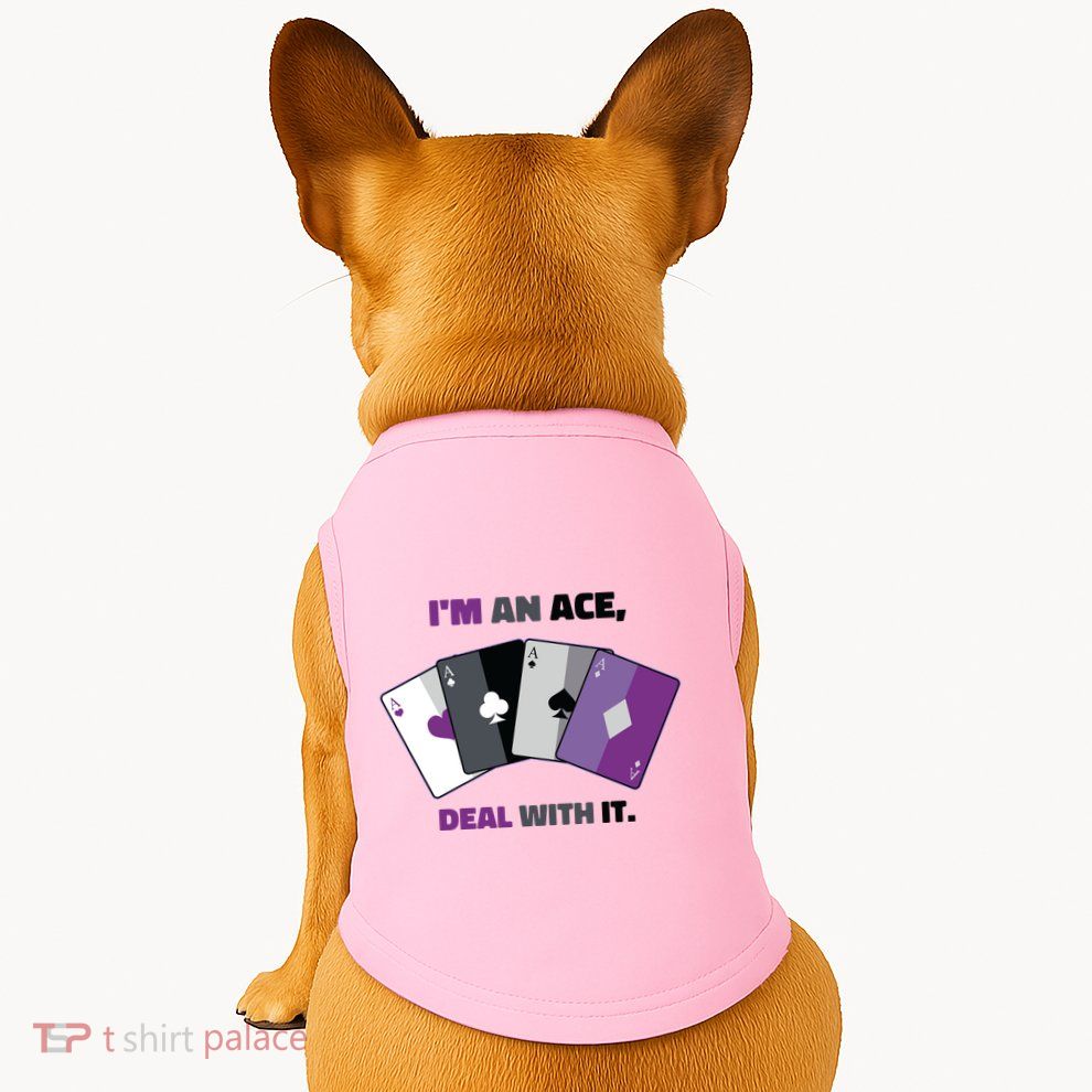 Asexual I’M An Ace Deal With It Asexual Pride Doggie Tank
