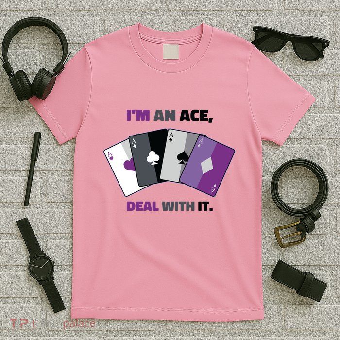Asexual I’M An Ace Deal With It Asexual Pride T-Shirt
