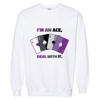 Asexual I’M An Ace Deal With It Asexual Pride Garment-Dyed Sweatshirt