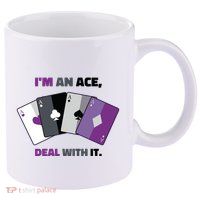 Asexual I’M An Ace Deal With It Asexual Pride 11oz C Handle Ceramic Mug