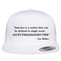 America Is A Nation That Can Be Defined In Single Word Joe Biden Meme Flatbill Hat