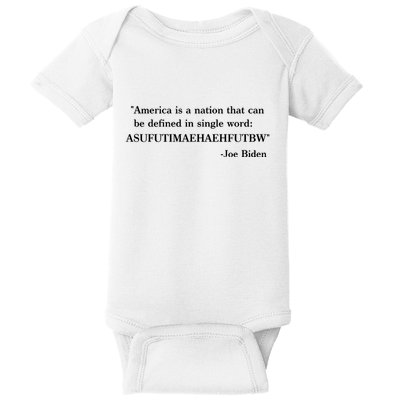 America Is A Nation That Can Be Defined In Single Word Joe Biden Meme Baby Bodysuit