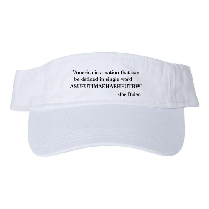 America Is A Nation That Can Be Defined In Single Word Joe Biden Meme Visor