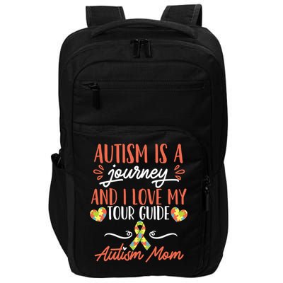 Autism Is A Journey And I Love My Guide Gift Impact Tech Backpack
