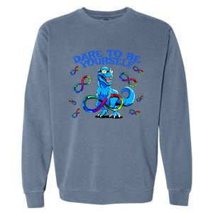 Autism Infinity Autism Trex Trex Infinity Dare To Be Yoursel Gift Garment-Dyed Sweatshirt