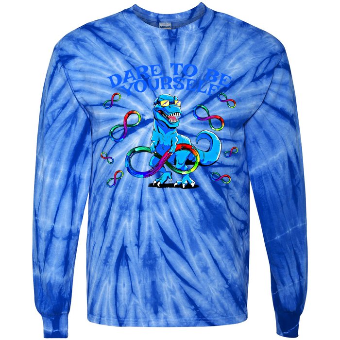 Autism Infinity Autism Trex Trex Infinity Dare To Be Yoursel Gift Tie-Dye Long Sleeve Shirt