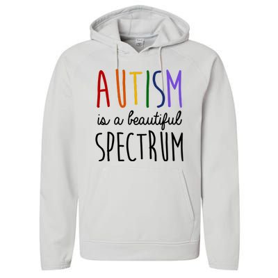 Autism Is A Beautiful Spectrum Awareness Performance Fleece Hoodie