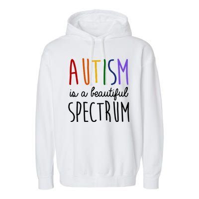 Autism Is A Beautiful Spectrum Awareness Garment-Dyed Fleece Hoodie