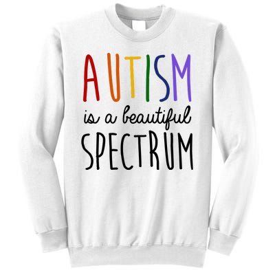 Autism Is A Beautiful Spectrum Awareness Sweatshirt