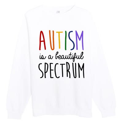 Autism Is A Beautiful Spectrum Awareness Premium Crewneck Sweatshirt