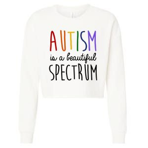 Autism Is A Beautiful Spectrum Awareness Cropped Pullover Crew