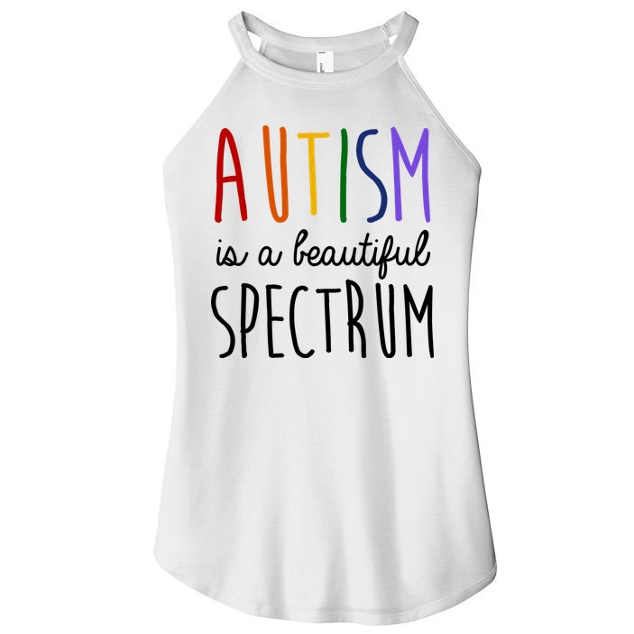 Autism Is A Beautiful Spectrum Awareness Women's Perfect Tri Rocker Tank