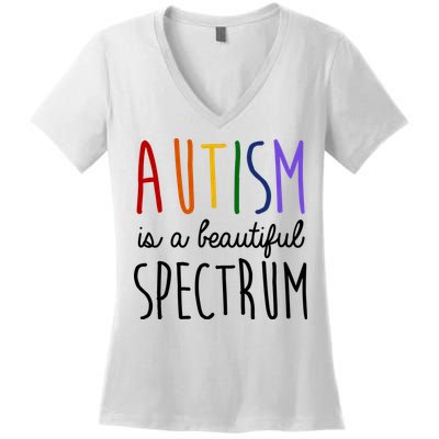 Autism Is A Beautiful Spectrum Awareness Women's V-Neck T-Shirt