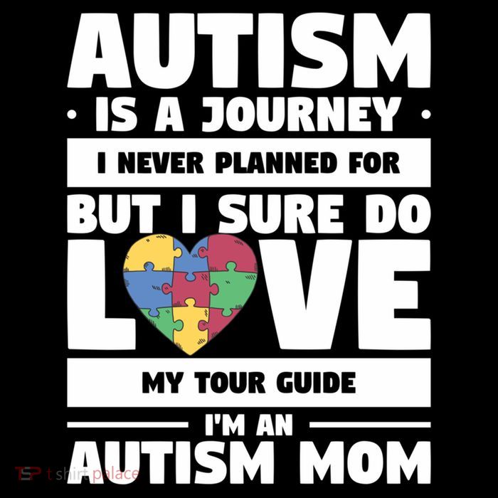 Autism Is A Journey I Never Planned For But I Sure Do Love Gift Tall T-Shirt