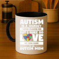 Autism Is A Journey I Never Planned For But I Sure Do Love Gift Mug