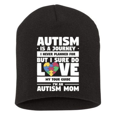 Autism Is A Journey I Never Planned For But I Sure Do Love Gift Short Acrylic Beanie