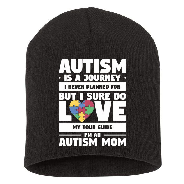 Autism Is A Journey I Never Planned For But I Sure Do Love Gift Short Acrylic Beanie