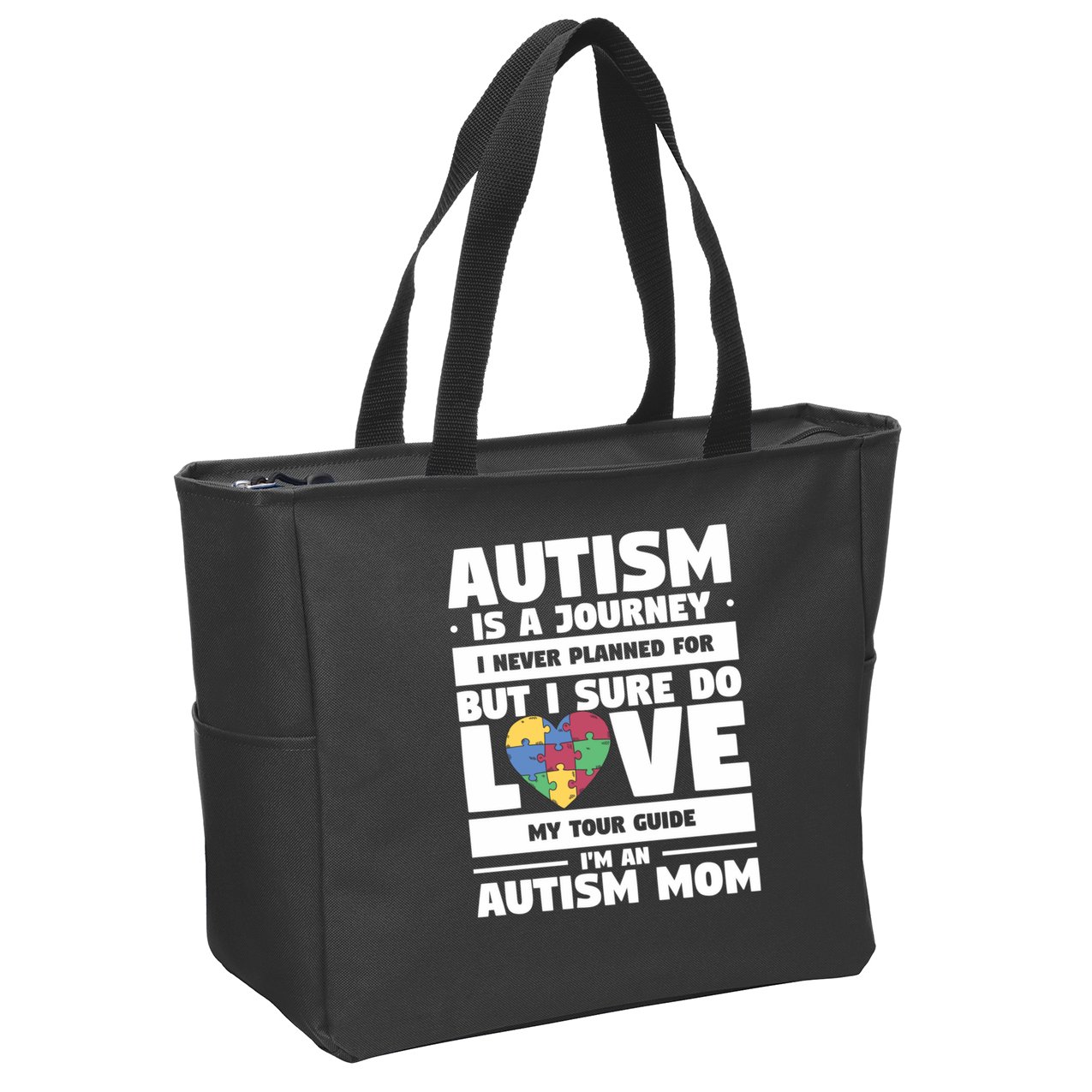 Autism Is A Journey I Never Planned For But I Sure Do Love Gift Zip Tote Bag