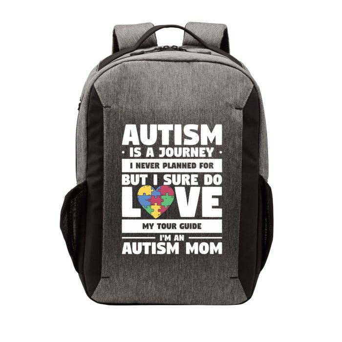 Autism Is A Journey I Never Planned For But I Sure Do Love Gift Vector Backpack