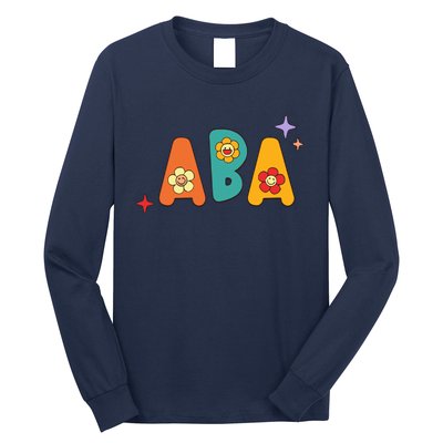 ABA Its A Beautiful Day To Shape Behaviors Long Sleeve Shirt